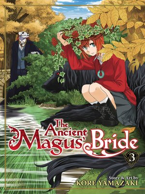 cover image of The Ancient Magus' Bride, Volume 3